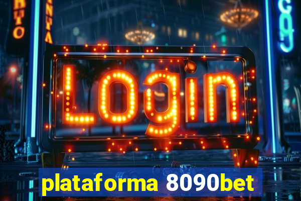 plataforma 8090bet